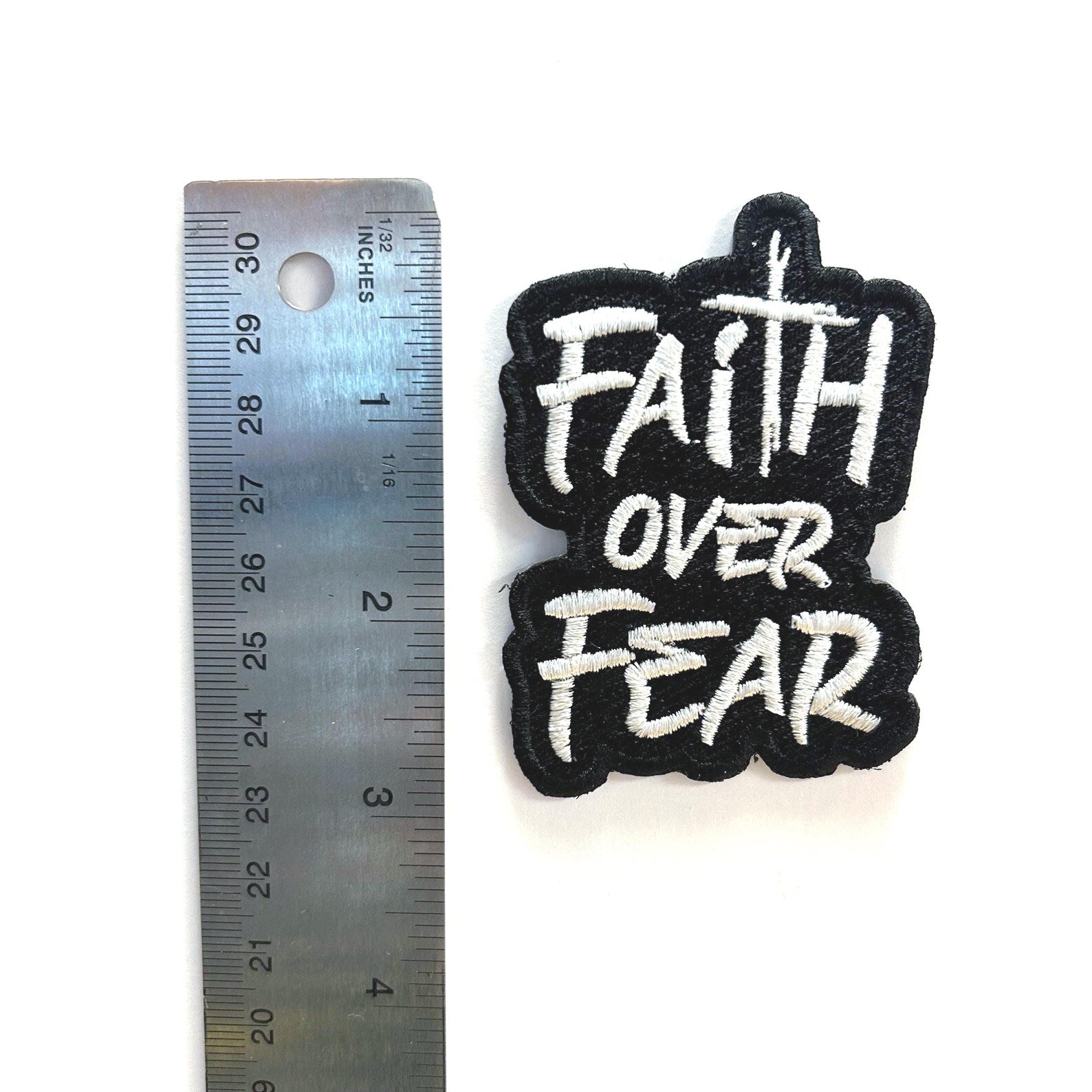 Faith Over Fear Embroidered Patch