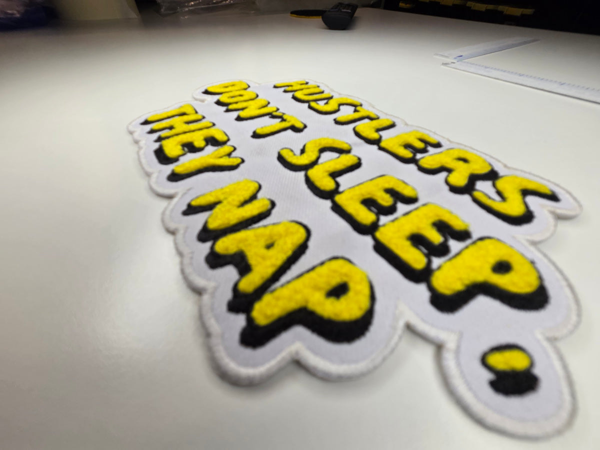 Hustlers Don't Sleep They Nap Chenille Patch