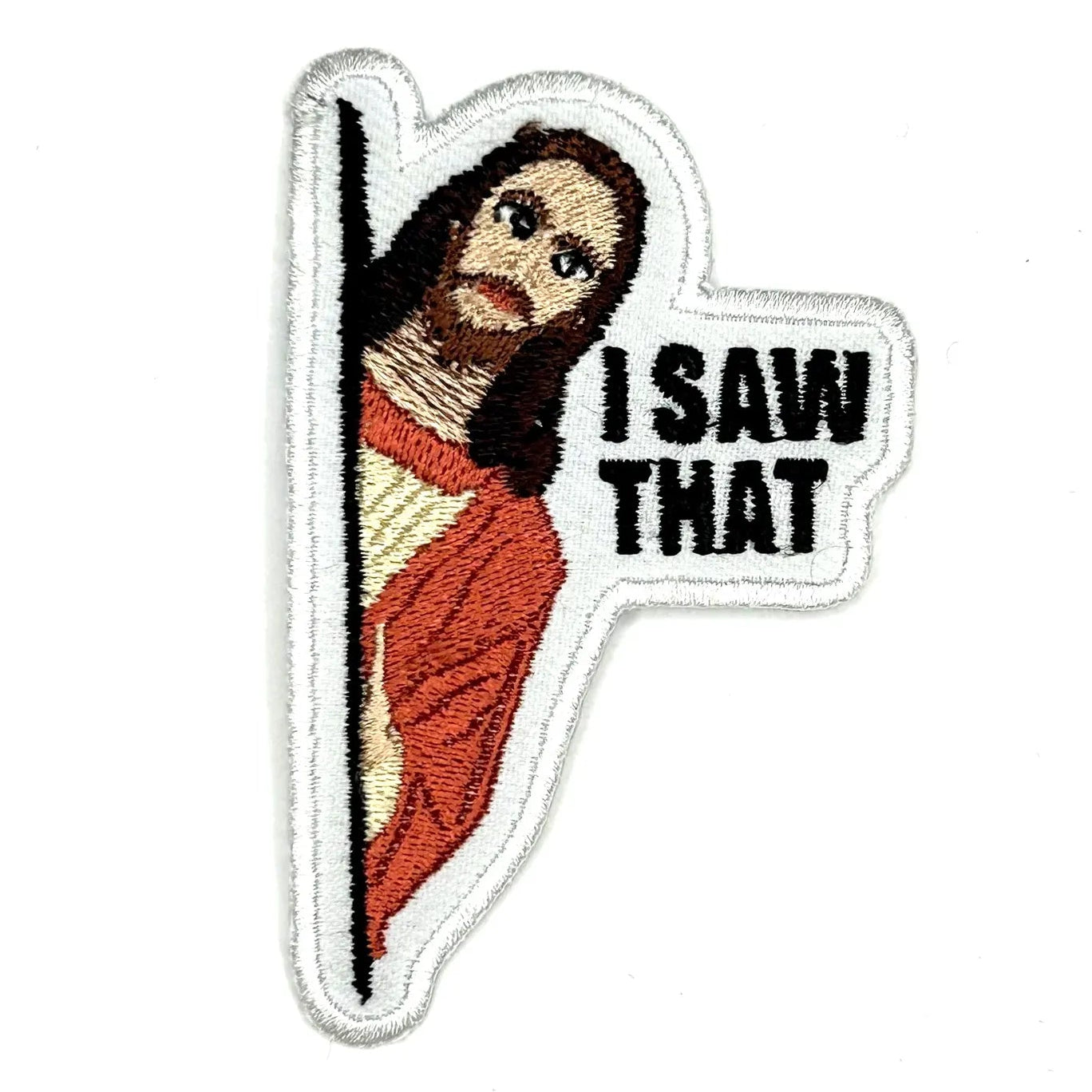 Jesus "I Saw That" Embroidered Patch
