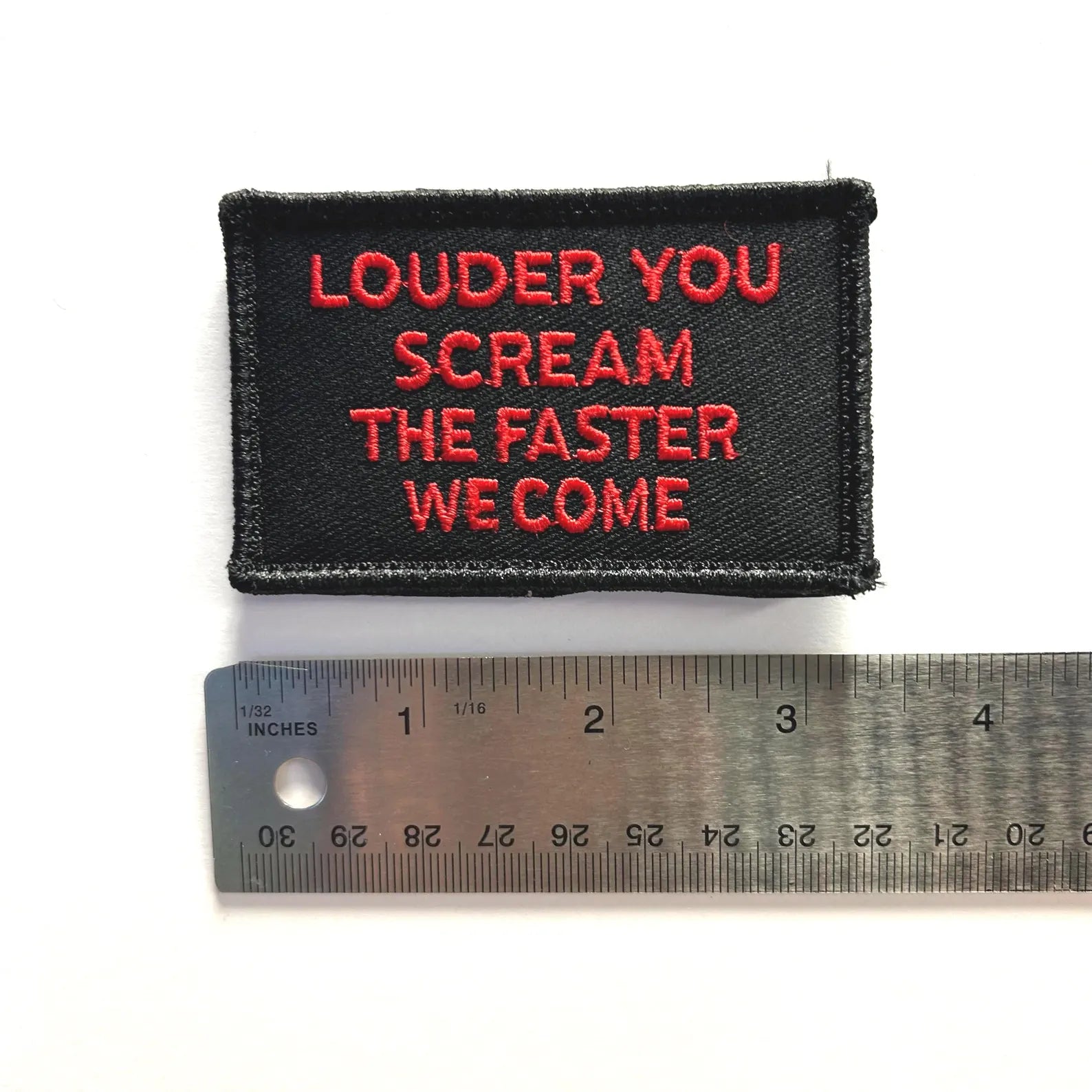 Louder You Scream Embroidered Patch