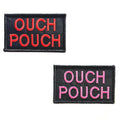 Ouch Pouch Embroidered Patch